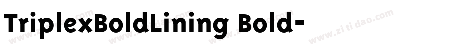 TriplexBoldLining Bold字体转换